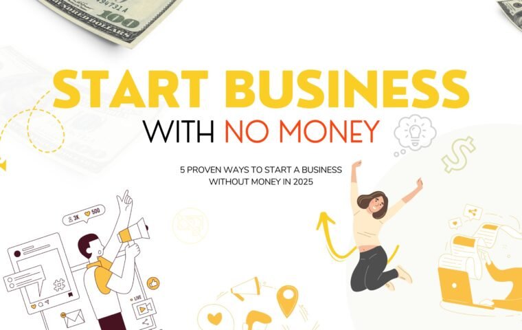 How to Start a Business with No Money in 2026