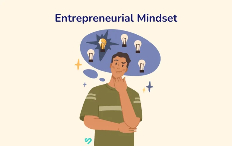 How to Develop an Entrepreneurial Mindset